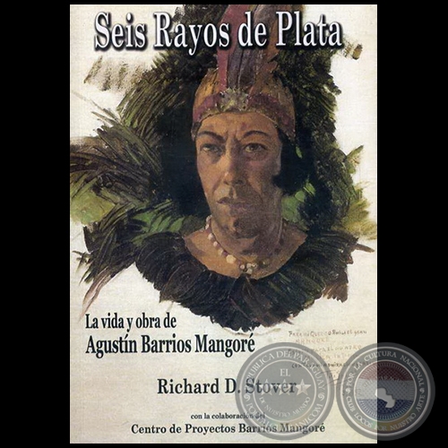 SEIS RAYOS DE PLATA - 2da. Edición en Español - Autor: RICHARD D. STOVER - Año 2010
